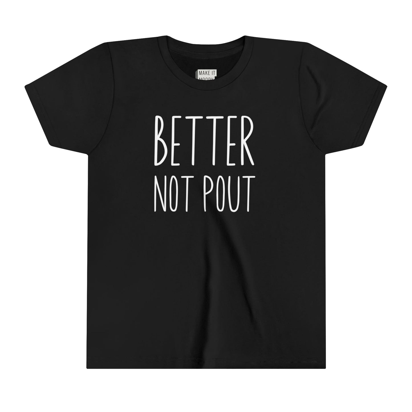 "Better Not Pout" Youth Christmas T-Shirt