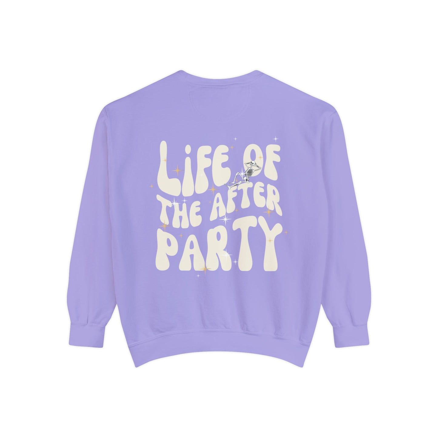 "Life of the After Party" Halloween Sweatshirt