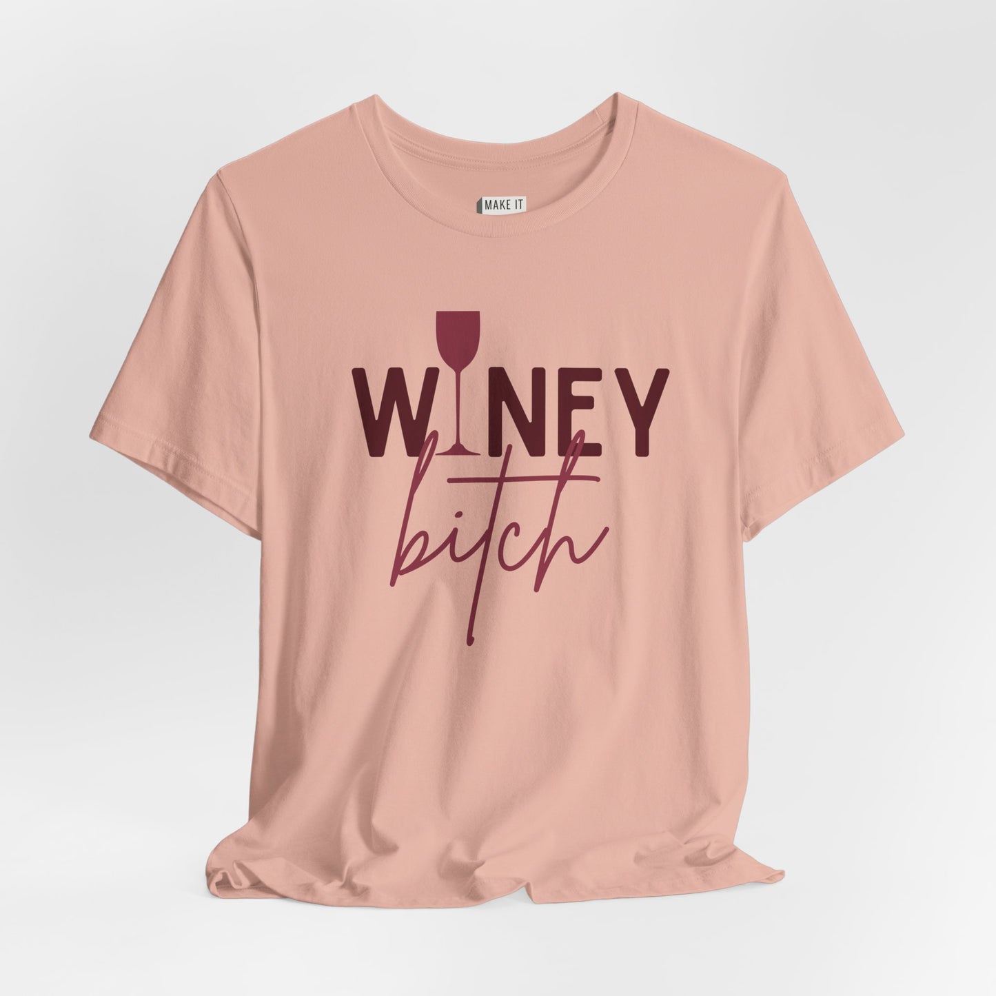 "Winey Bitch" Funny Drinking T-Shirt