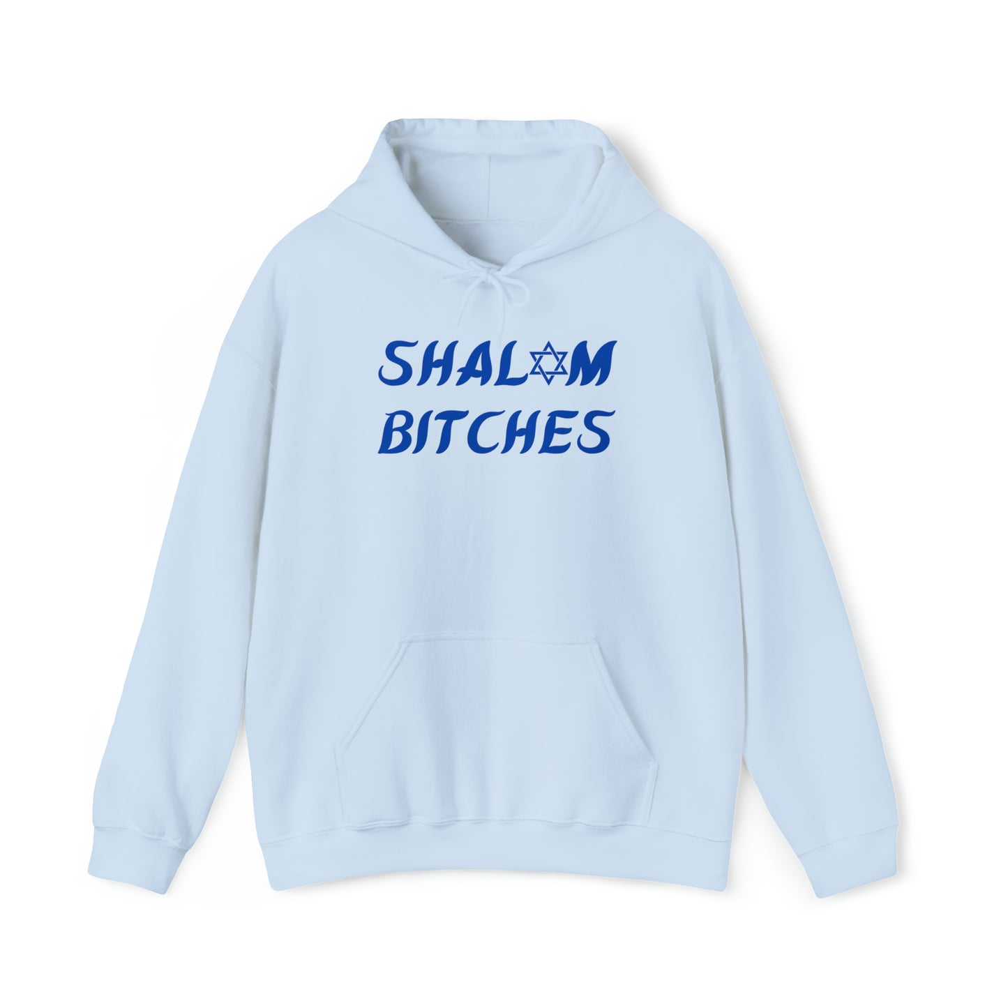 "Shalom Bitches" Hanukkah Hoodie