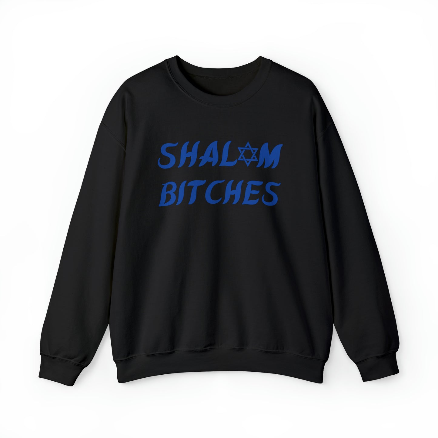 "Shalom Bitches" Hanukkah Crewneck Sweatshirt