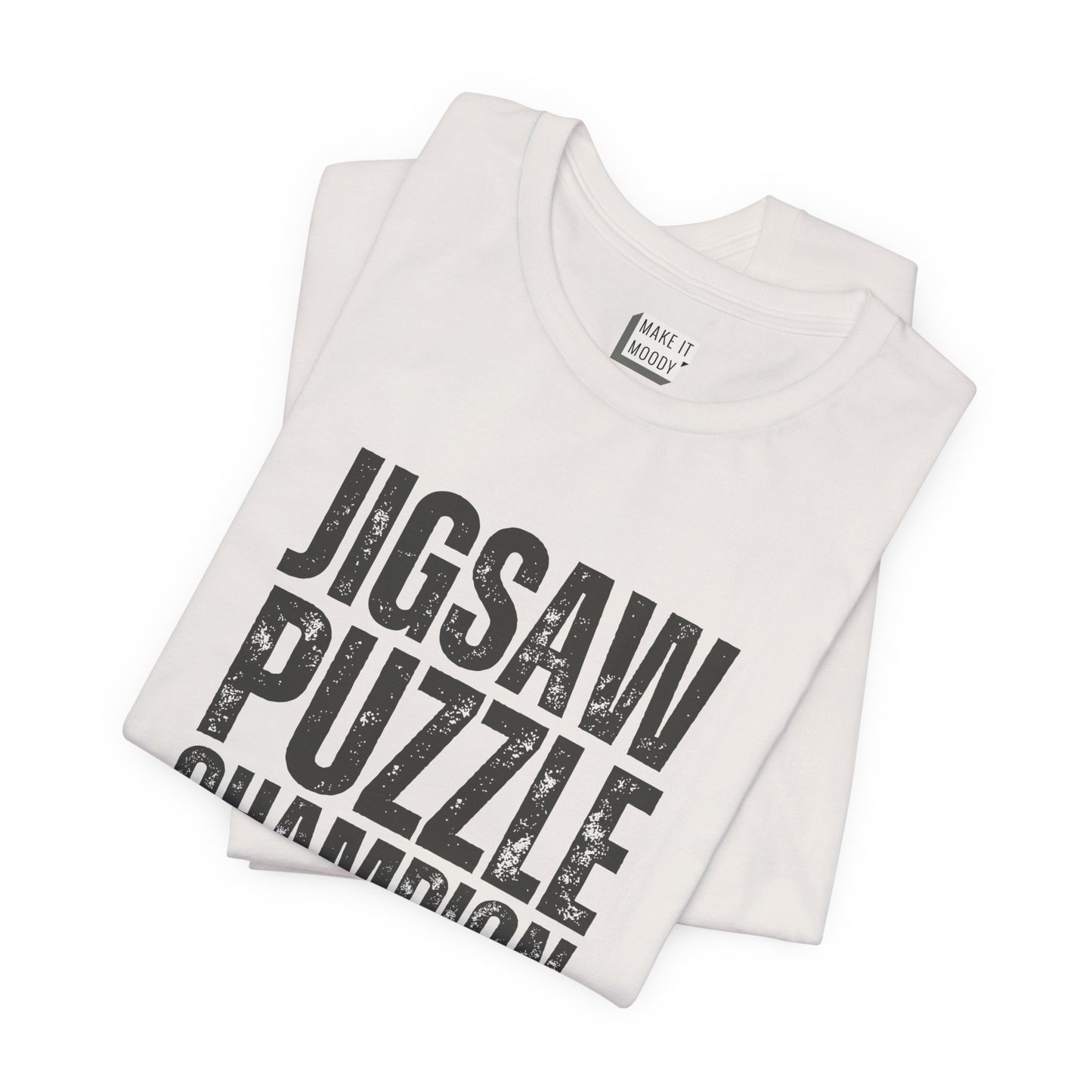 "Jigsaw Puzzle Champion" Funny T-Shirt