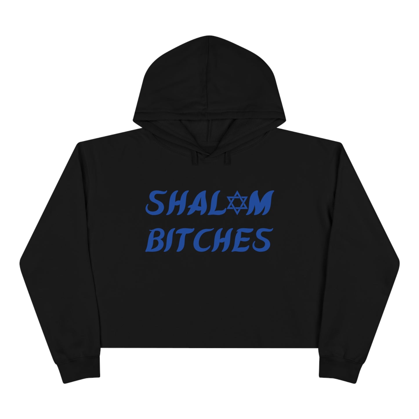 "Shalom Bitches" Cropped Hanukkah Hoodie