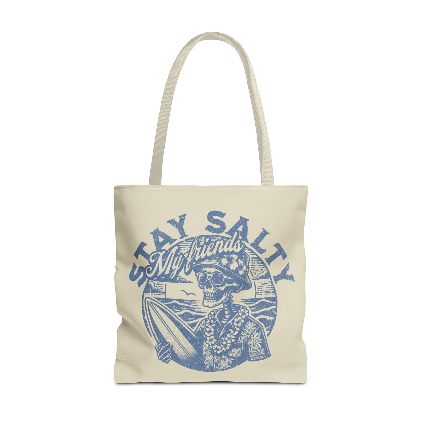 "Stay Salty, My Friends" - Beach Tote Bag