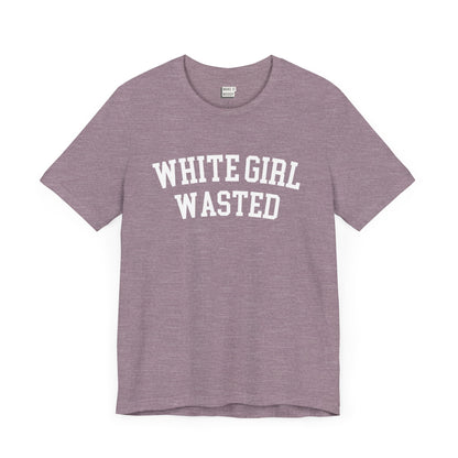 heather light purple drinking t-shirt that says WHITE GIRL WASTED on the front in white university style font