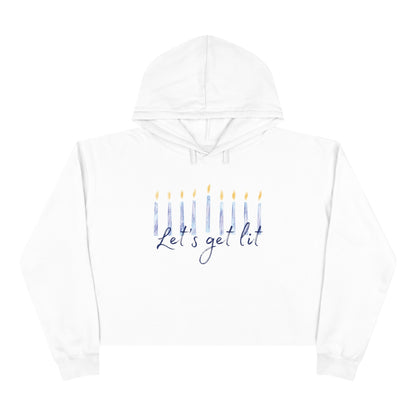 "Let's Get Lit" Cropped Hanukkah Hoodie