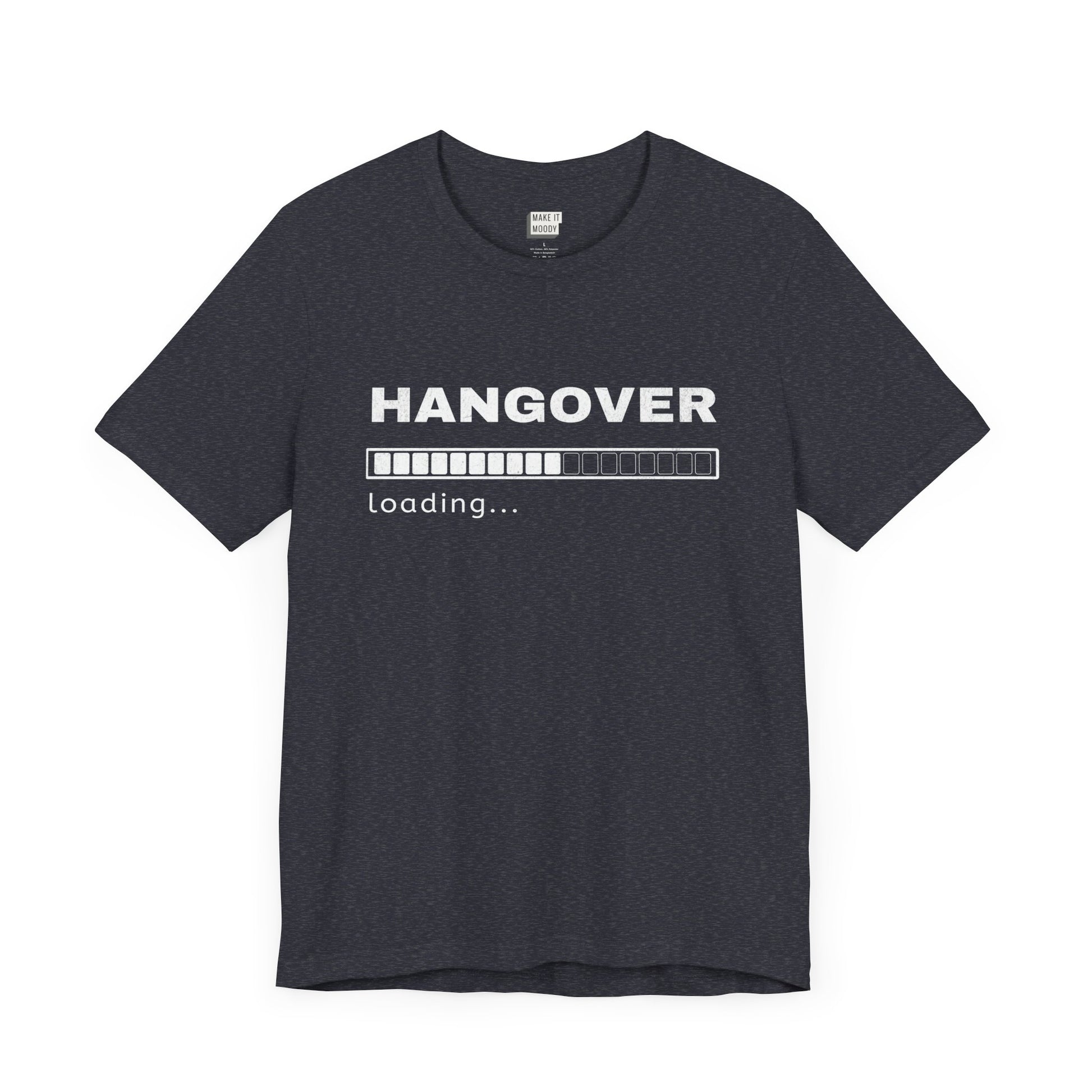 heather navy funny drinking t-shirt that says HANGOVER LOADING with a loading symbol graphic