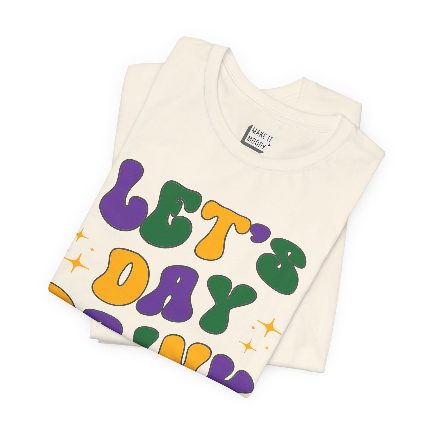 "Let's Day Drink" Mardi Gras Tee