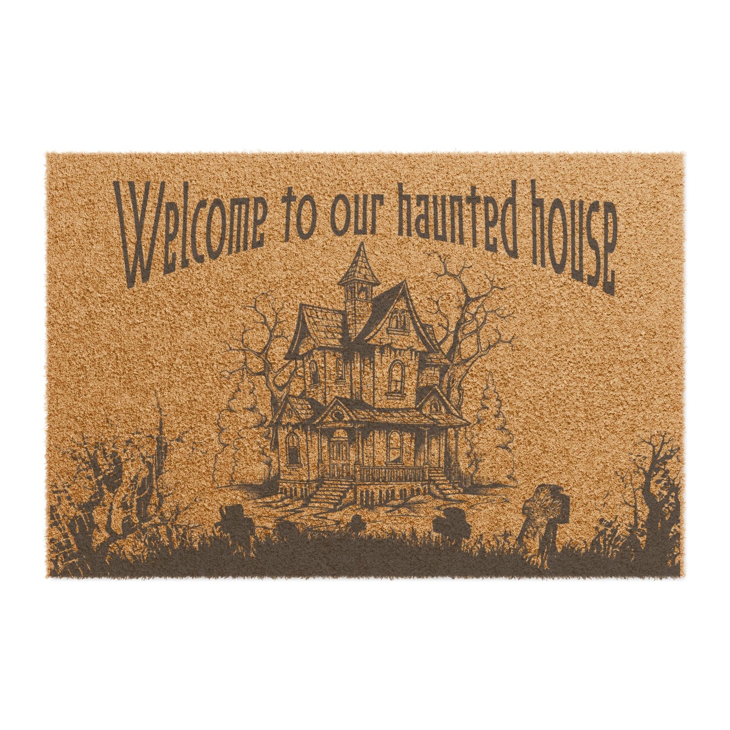 "Welcome To Our Haunted House" Halloween Doormat