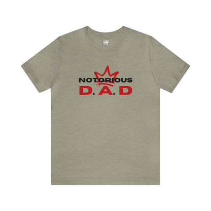 "Notorious D.A.D." Tee