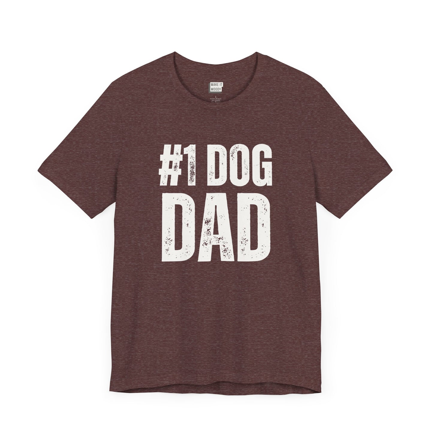 t-shirt that says #1 dog dad in bold lettering