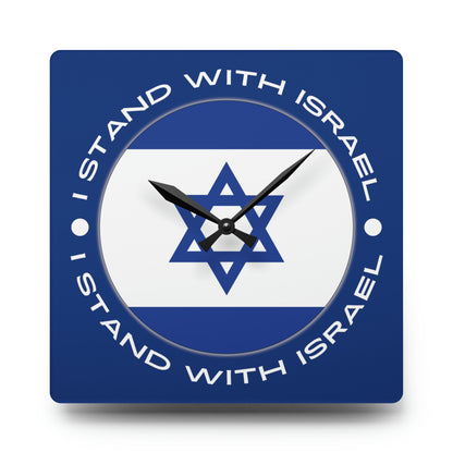 I Stand With Israel  Acrylic Wall Clock