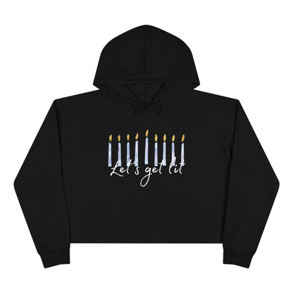 "Let's Get Lit" Cropped Hanukkah Hoodie