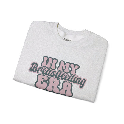 "In My Breastfeeding Era" Breastfeeding Sweatshirt