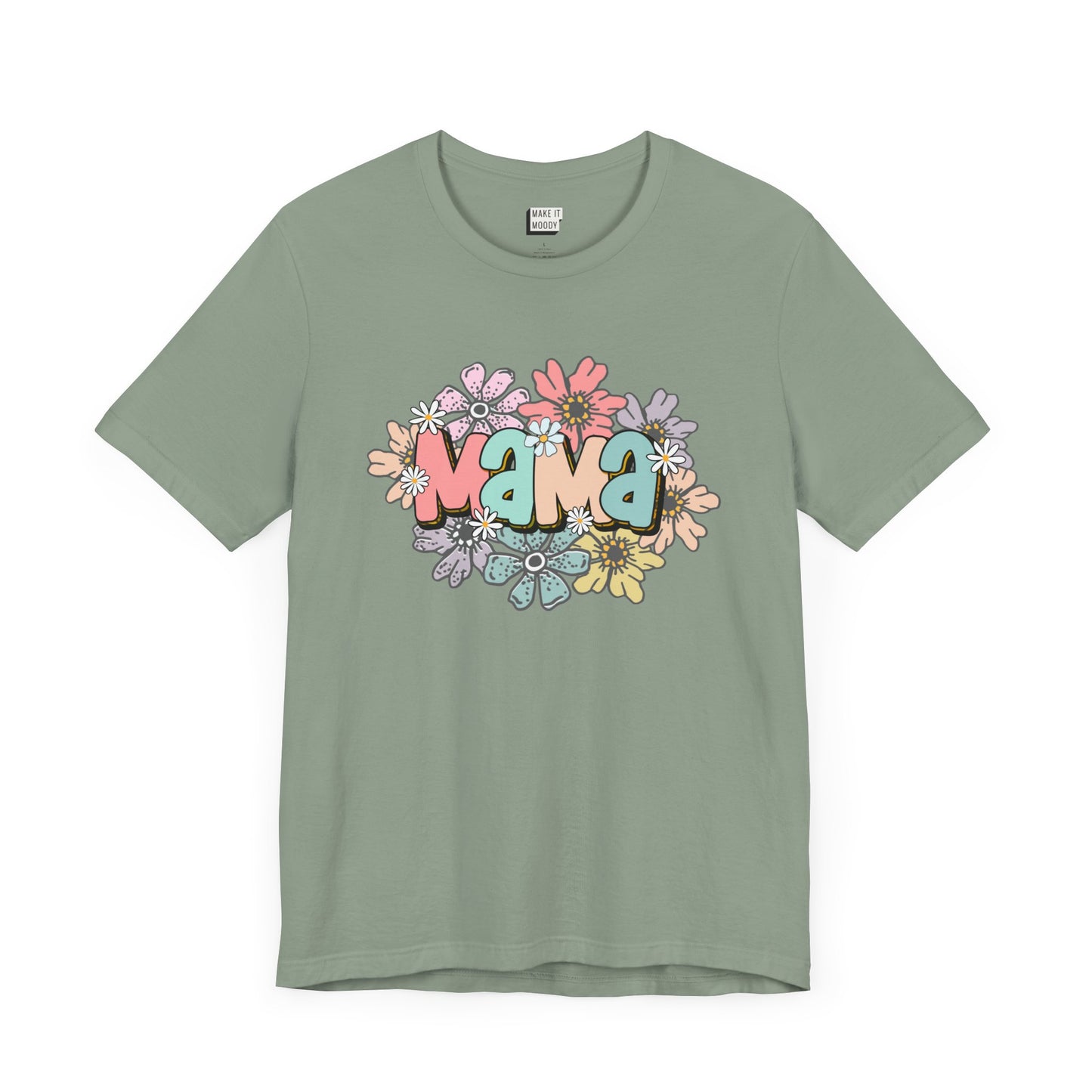 Sage green mom t-shirt adorned with the word Mama in colorful letters, surrounded by pastel flowers.