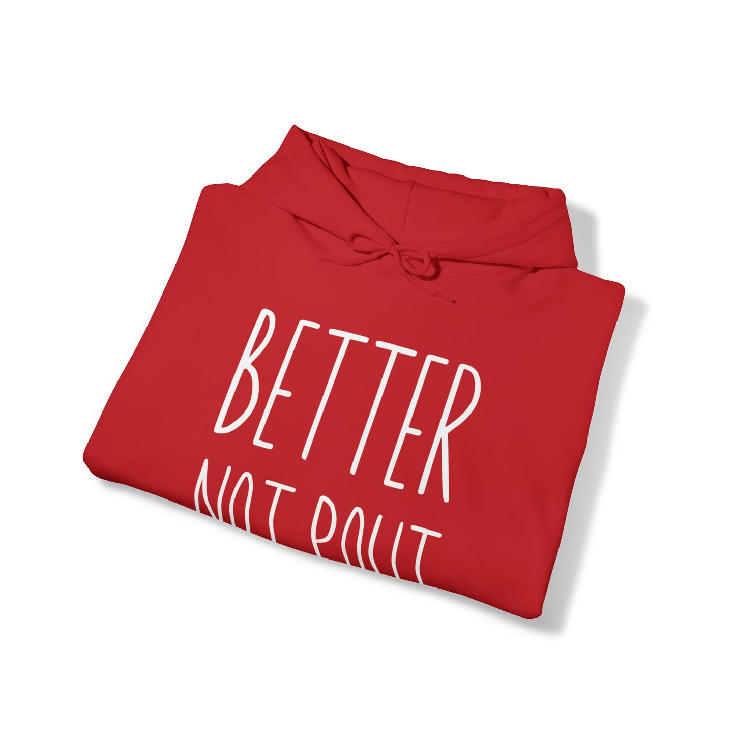 "Better Not Pout" Christmas Hoodie