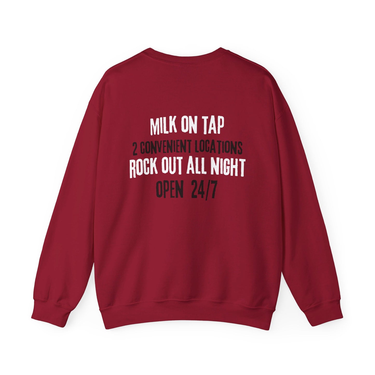 breastfeeding sweatshirt that says MILK ON TAP, 2 CONVENIENT LOCATIONS, ROCK OUT ALL NIGHT, OPEN 24/7 on the back.