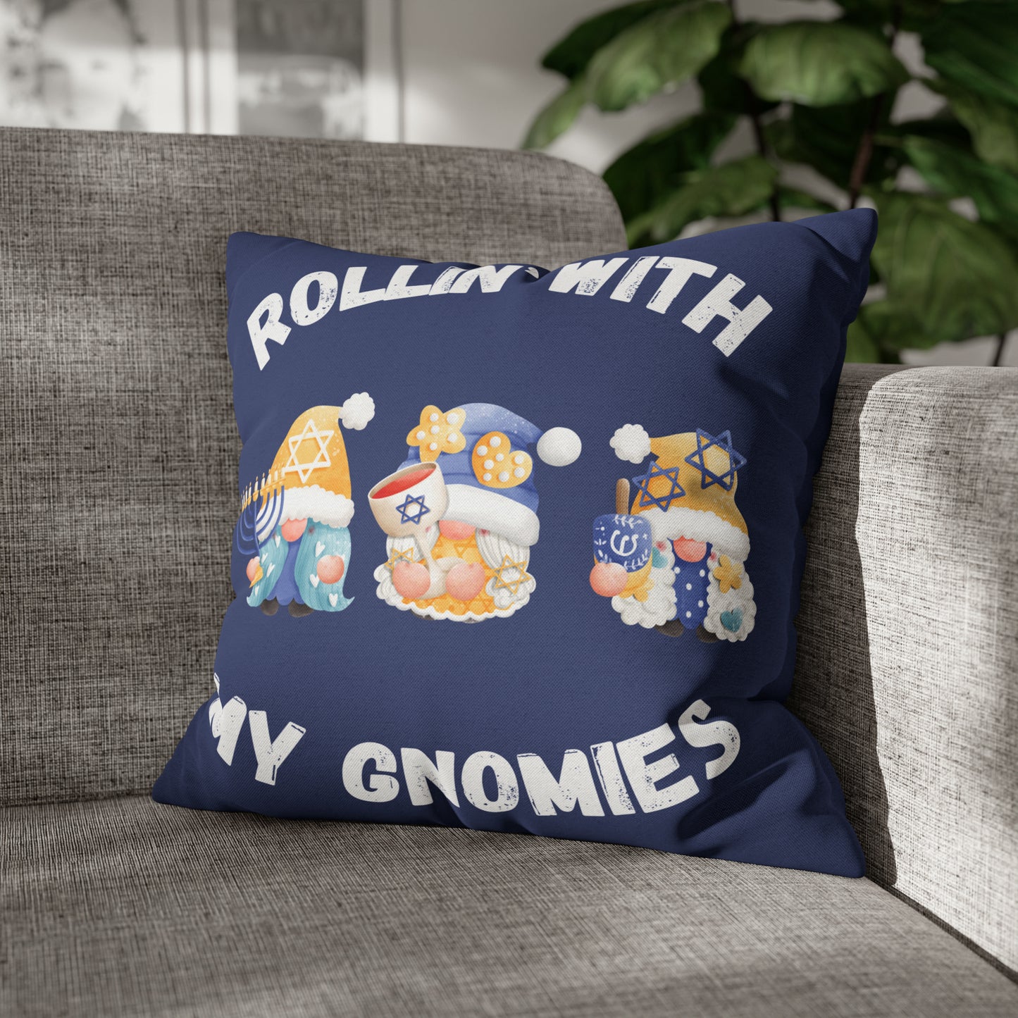 "Rollin' with My Gnomies" Hanukkah Pillow Cover