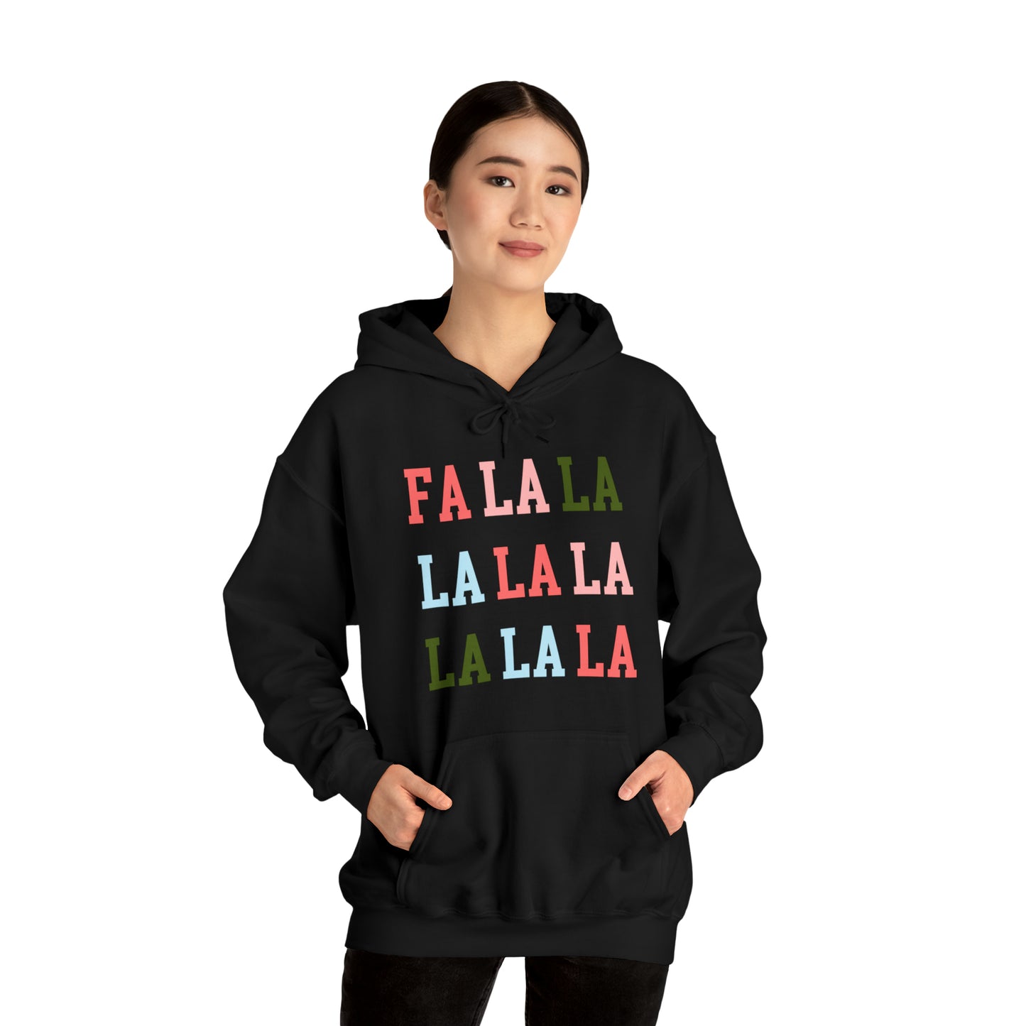 "Fa La La" Christmas Hoodie