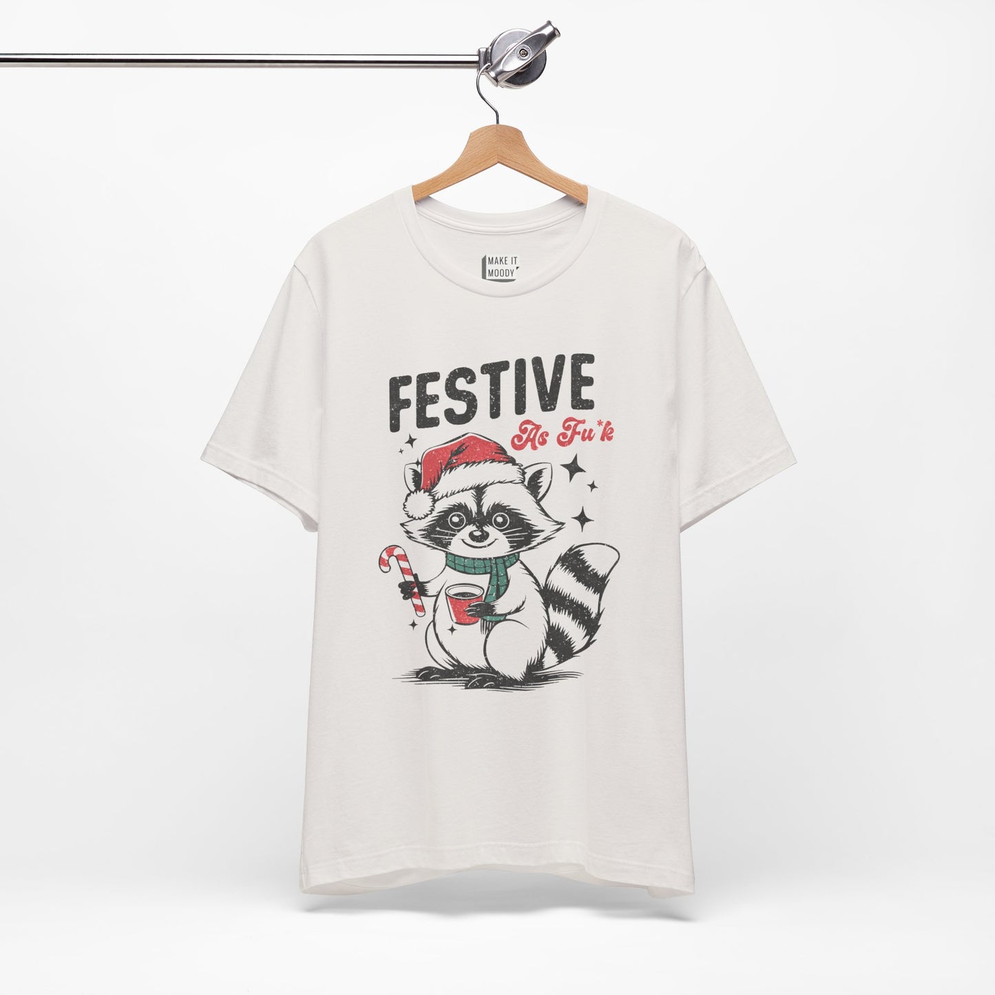 "Festive As Fu*k" - Funny Christmas T-Shirt