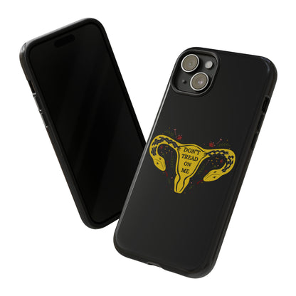 "Don't Tread on Me" Phone Cases