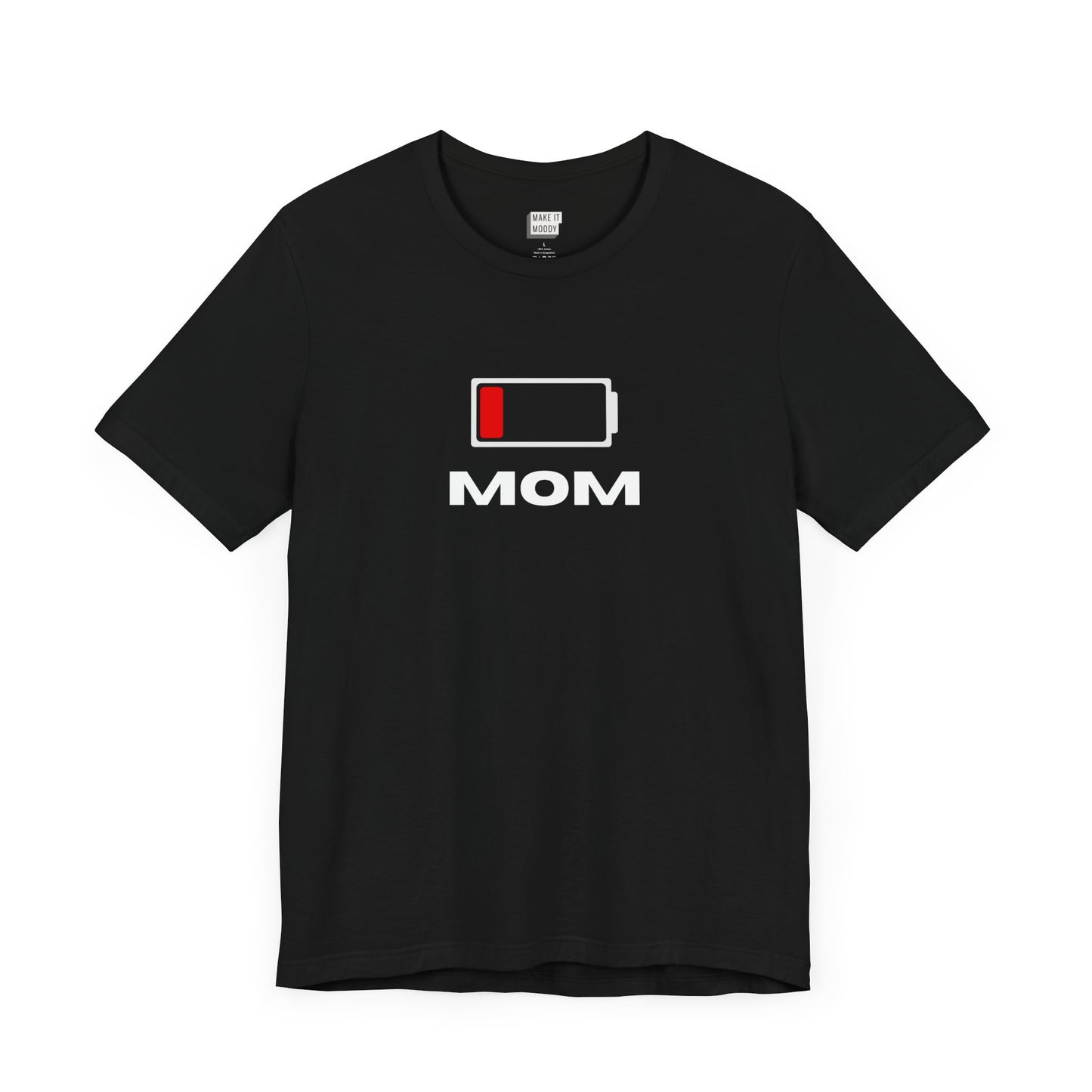 A mom t-shirt in black with a battery icon depicting low battery in red with the word MOM in bold white lettering below the icon. 