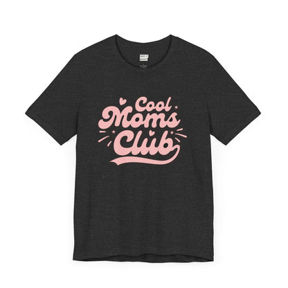 Dark heather grey mom t-shirt that says cool moms club in pink and black retro font.