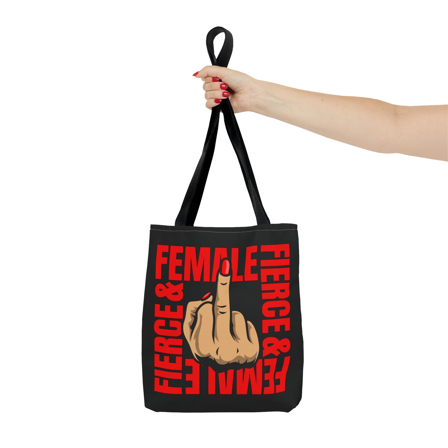 "Female & Fierce" - Tote Bag