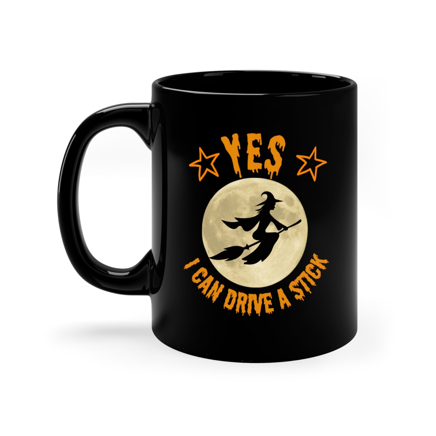 Yes I Can Drive A Stick Halloween Mug