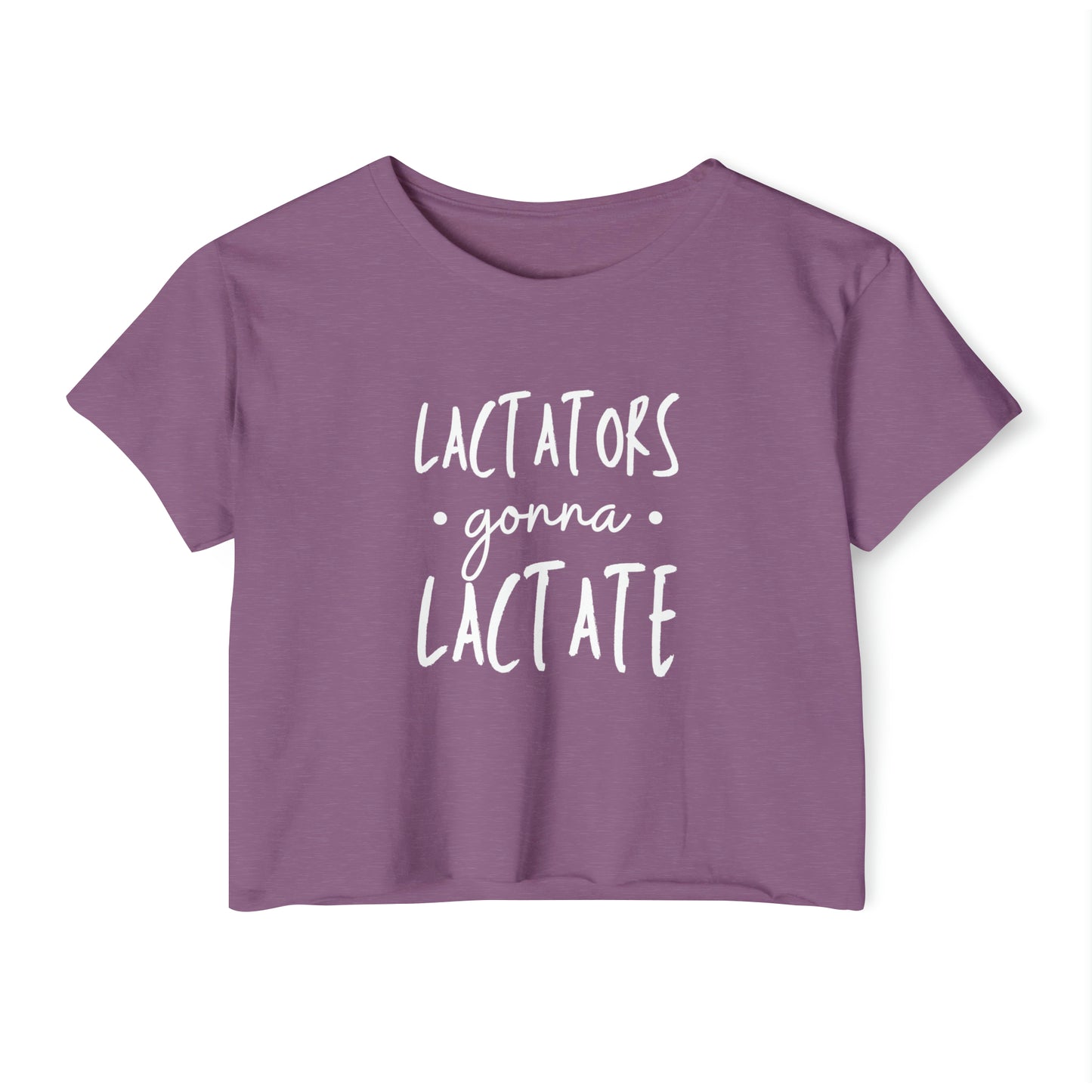 funny breastfeeding shirt that says Lactators Gonna Lactate