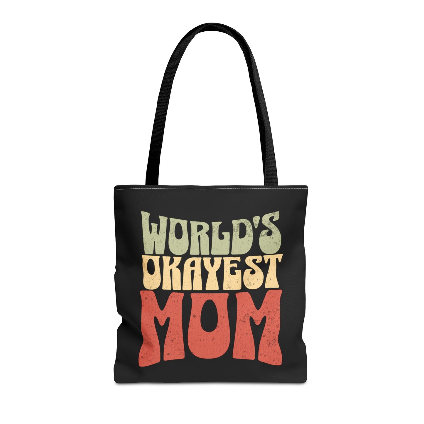 "World's Okayest Mom" - Tote Bag