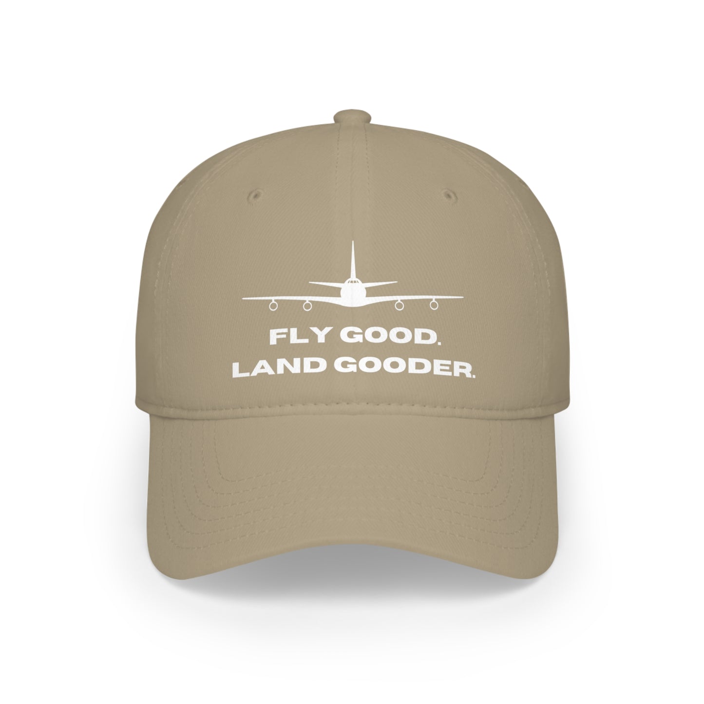 "Fly Good Land Gooder" Aviation Hat