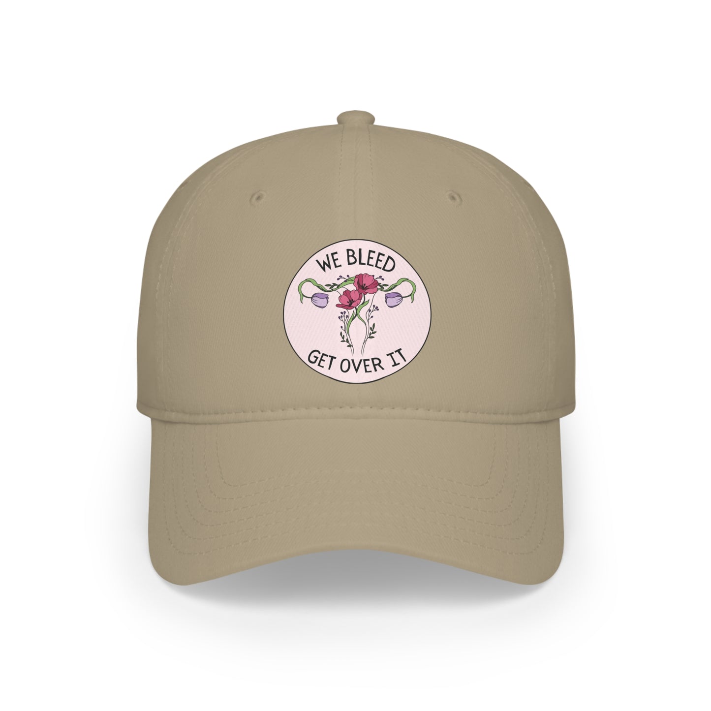 "We Bleed, Get Over It" Hat