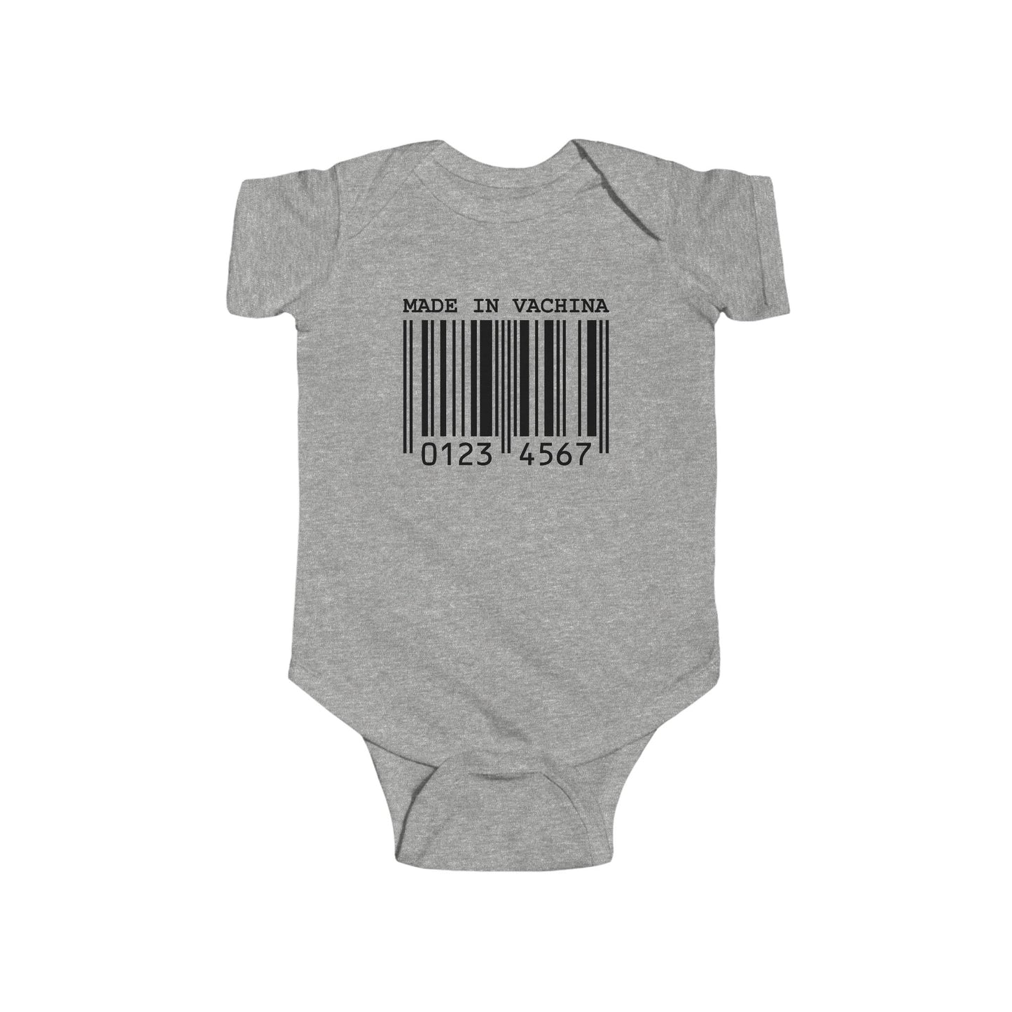 Grey infant bodysuit that says MADE IN VACHINA with a graphic of a barcode