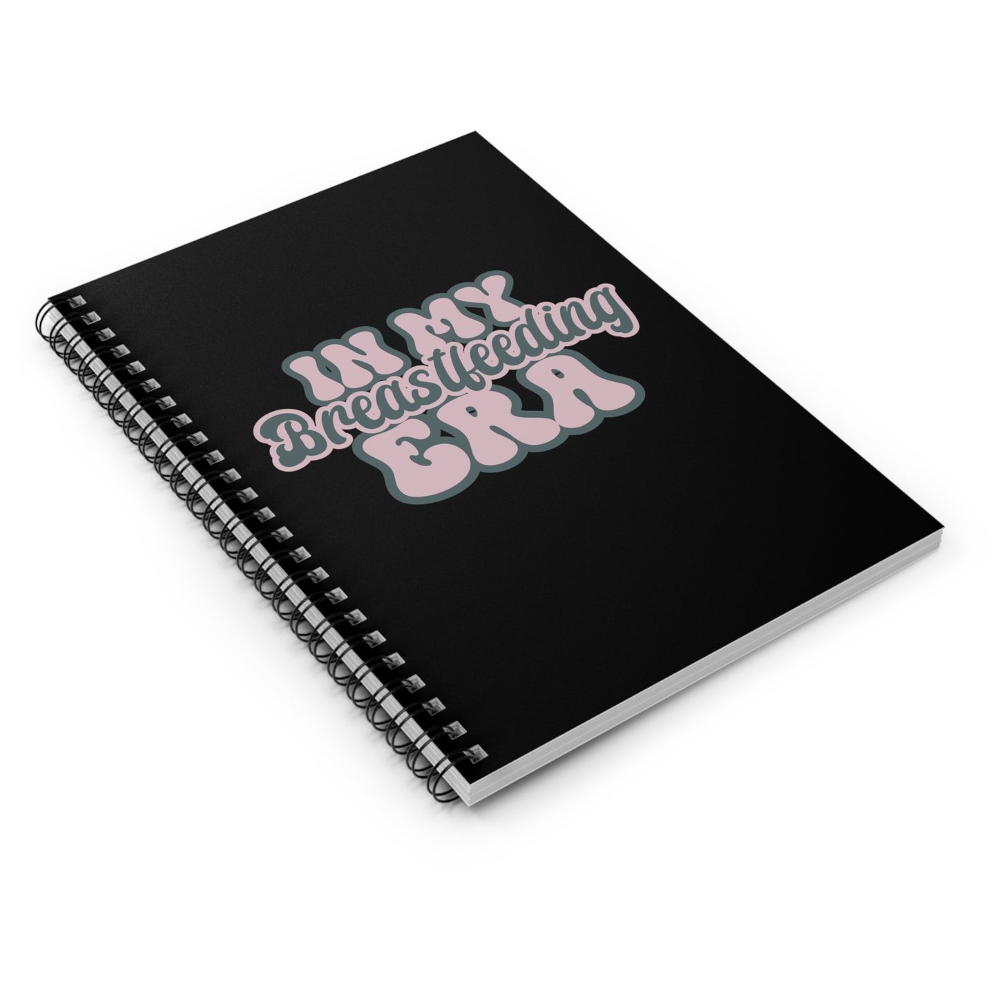 "In My Breastfeeding Era" Spiral Lined Notebook