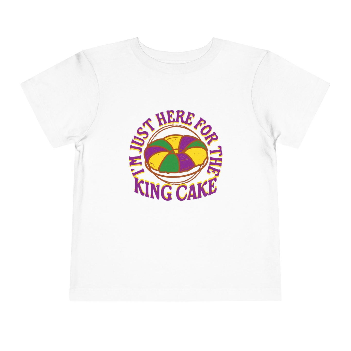 TODDLER "I'm Just Here for the King Cake" Tee for Toddlers