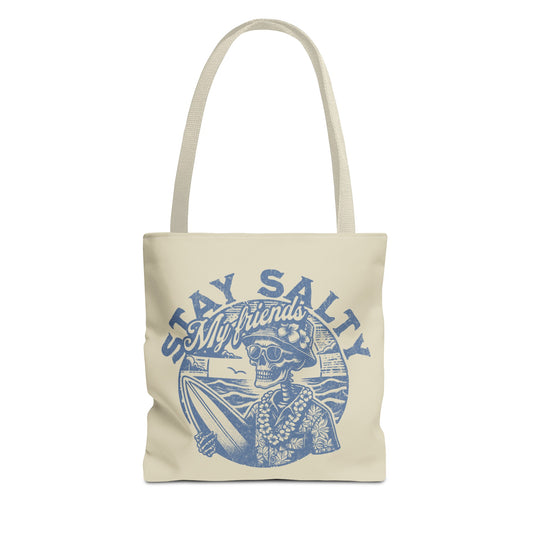 "Stay Salty, My Friends" - Beach Tote Bag