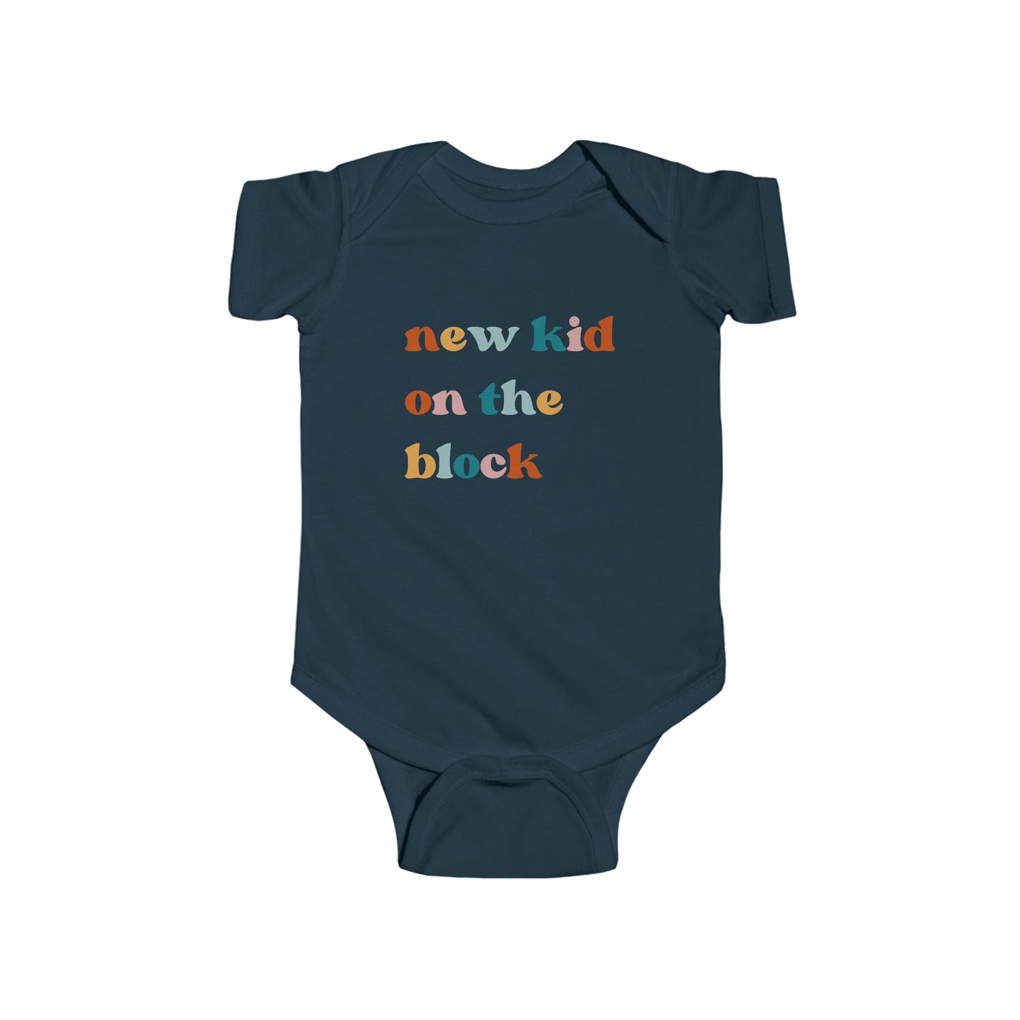 Navy infant bodysuit that says 'NEW KID ON THE BLOCK in multicolored font.