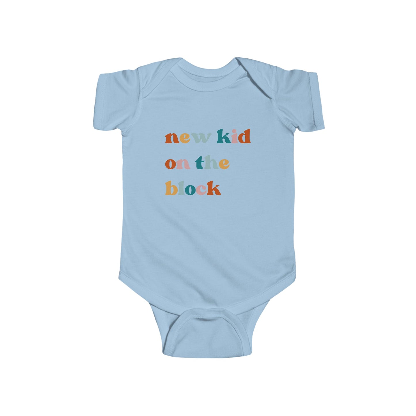 Light blue infant bodysuit that says 'NEW KID ON THE BLOCK in multicolored font.