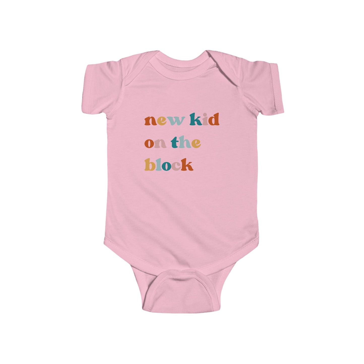 Pink infant bodysuit that says 'NEW KID ON THE BLOCK in multicolored font.