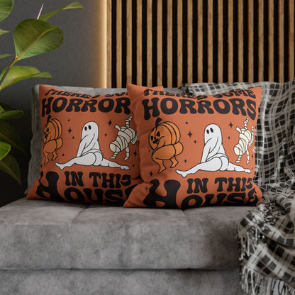 "There's Some Horrors In This House" - Halloween Pillow Cover