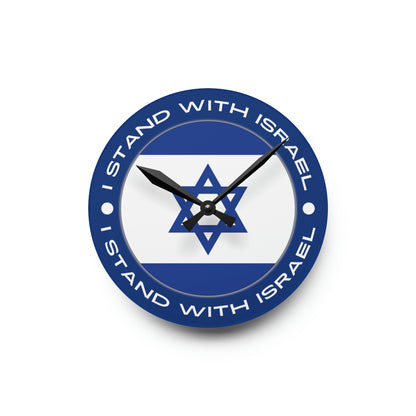 I Stand With Israel  Acrylic Wall Clock