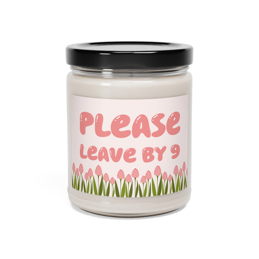 "Please Leave By 9" Scented Soy Candle, 9oz