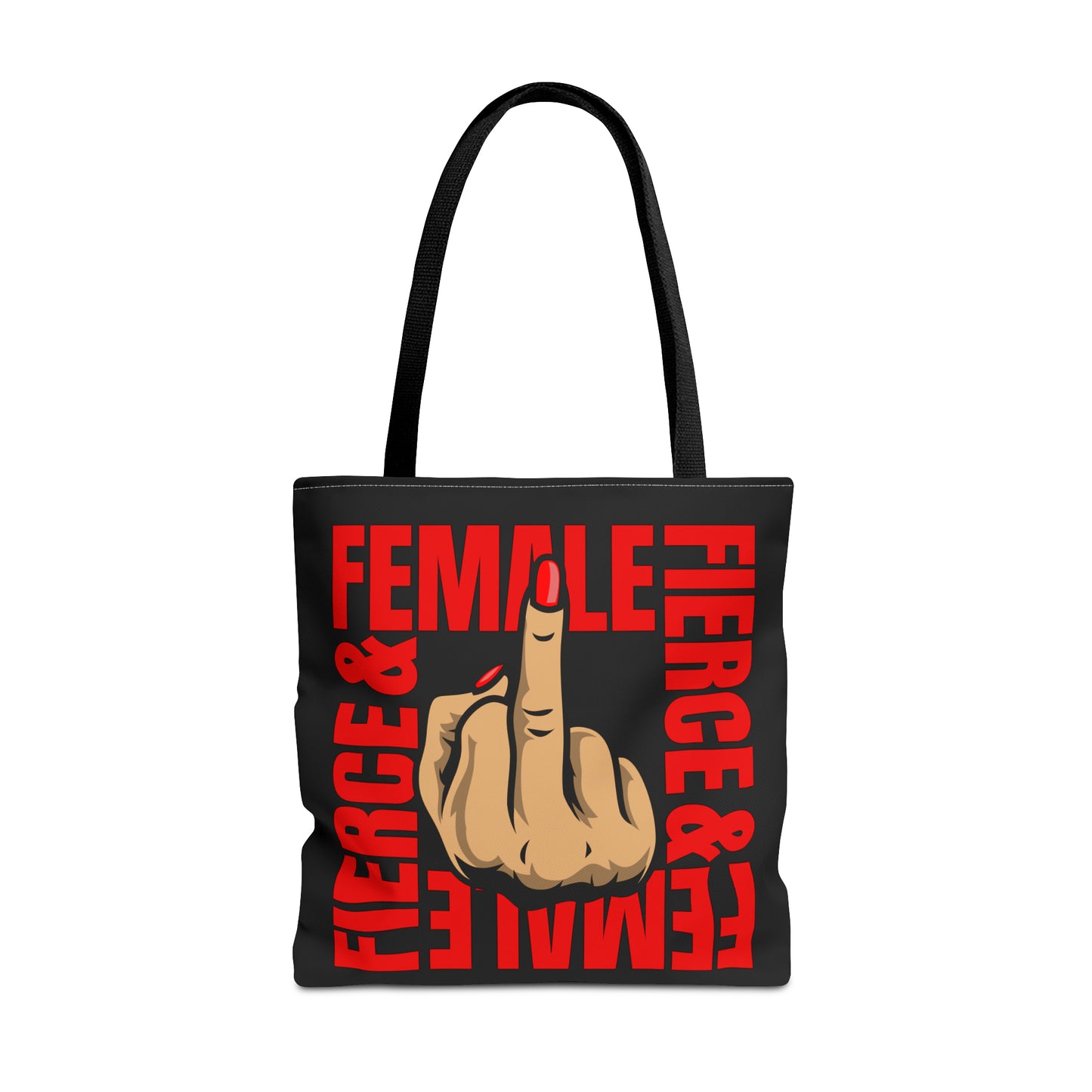 "Female & Fierce" - Tote Bag