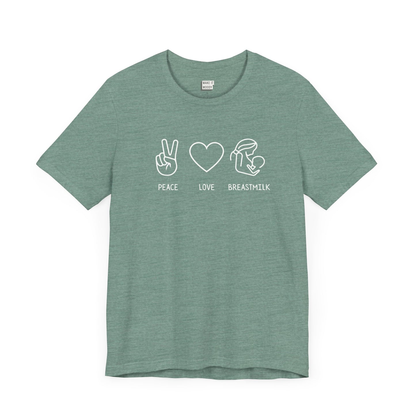 Heather dusty blue breastfeeding t-shirt that says PEAVE LOVE BREASTMILK.