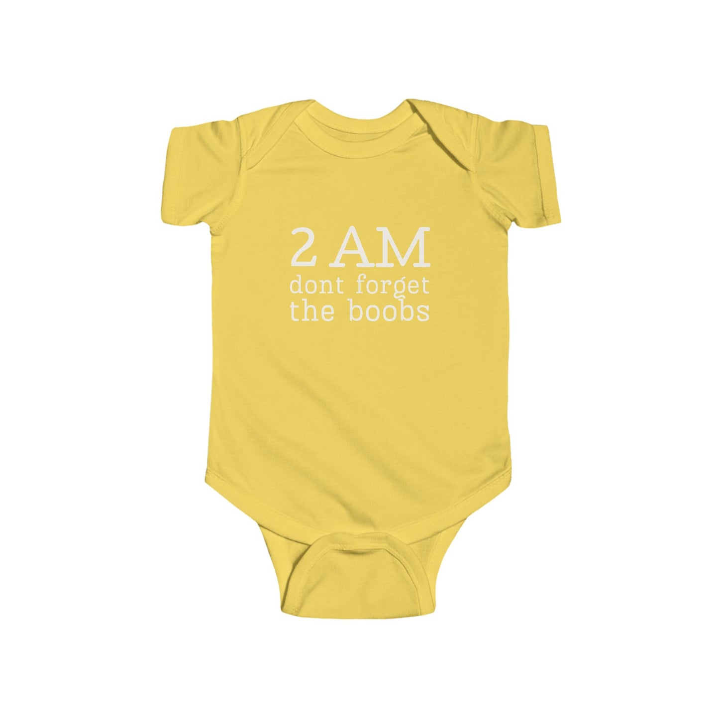 Yellow infant bodysuit for breastfed babies that says 2 AM DON'T FORGET THE BOOBS