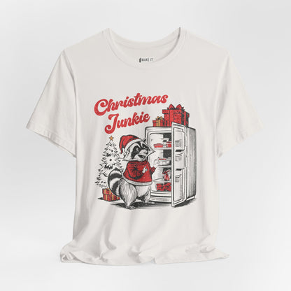 "Christmas Junkie" - Funny Christmas T-Shirt