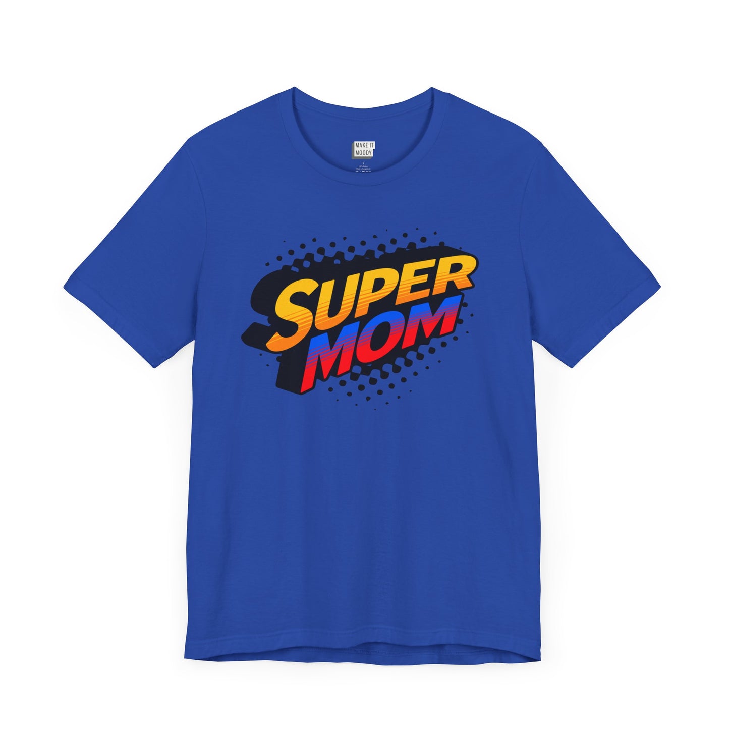 "Super Mom" Tee