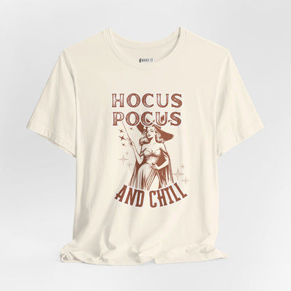 "Hocus Pocus and Chill" Halloween Tee