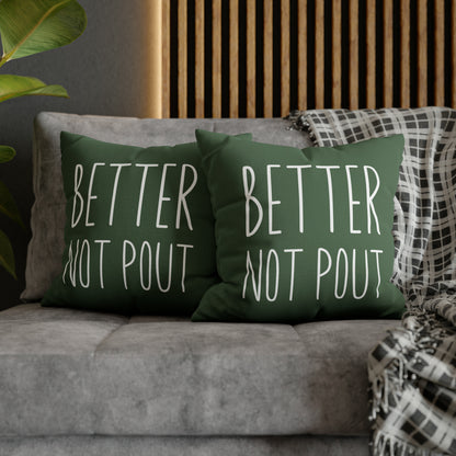 "Better Not Pout" Christmas Pillow Cover, Green